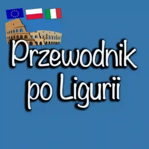 Przewodnik po Ligurii