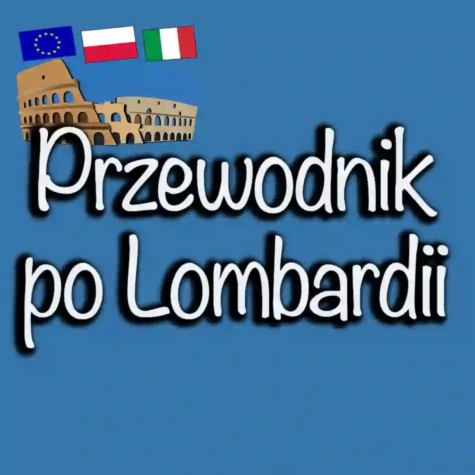 Przewodnik po Lombardii