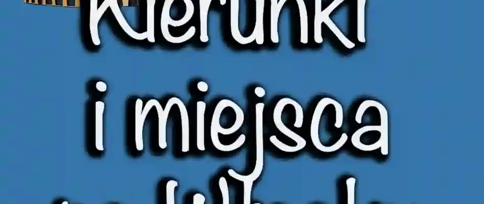 Kierunki i miejsca po włosku