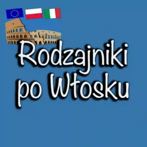 Rodzajniki w języku włoskim