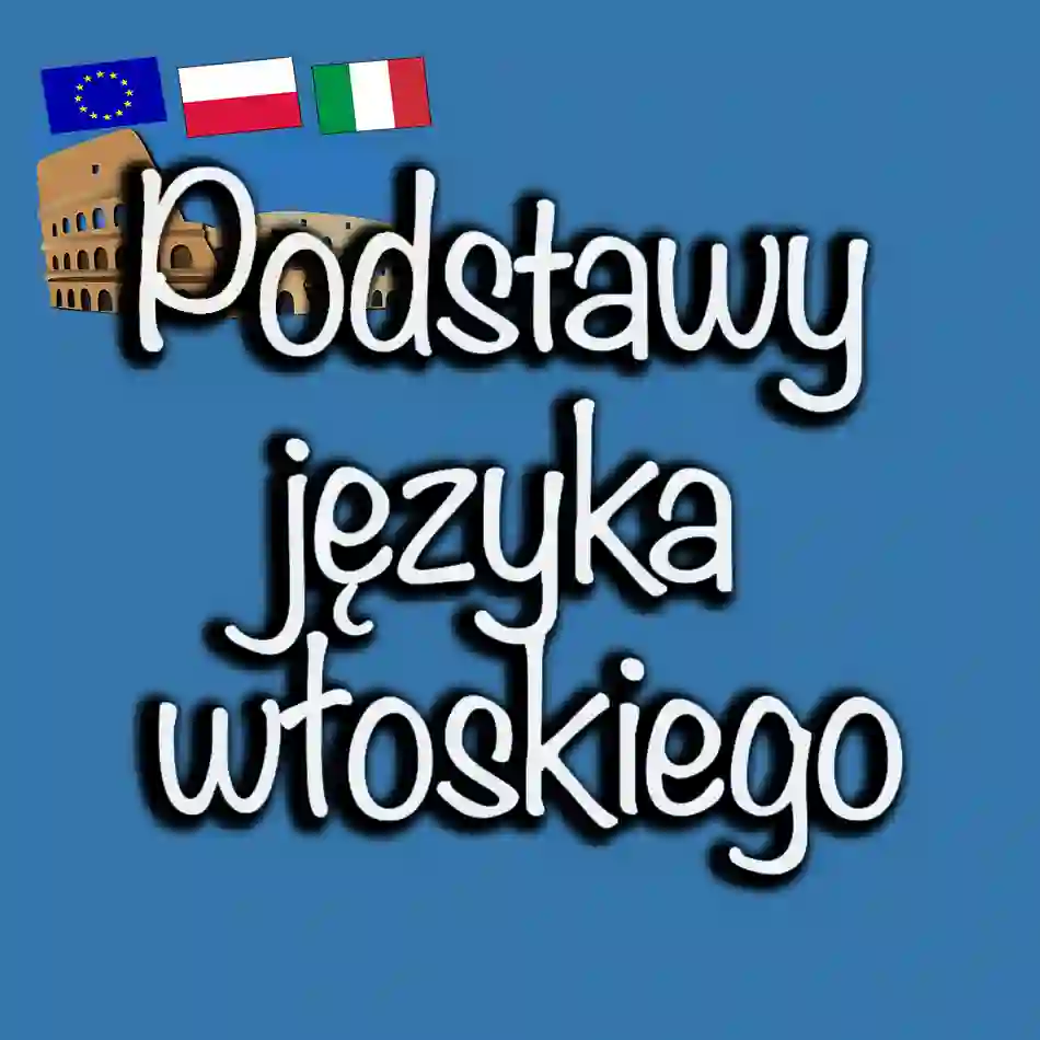 Podstawy języka włoskiego w 2024