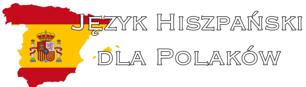Język hiszpański dla Polaków